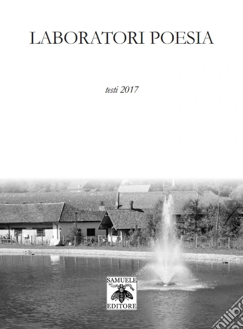 Laboratori poesia. Testi 2017