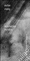La collection invisibile libro
