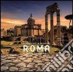 Roma. Viaggio nella bellezza-A journey through beauty. Ediz. bilingue libro