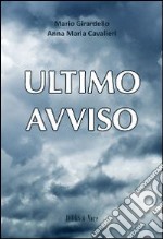 Ultimo avviso