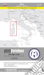 Avioportolano. VFR flight chart LI 7 Italy Sardinia-Corsica. ICAO annex 4 - EU-Regulations compliant. Ediz. italiana e inglese libro