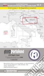 Avioportolano. VFR flight chart SE 2. South East Europe. Croatia south, Bosnia and Herzegovina. ICAO annex 4 - EU-Regulations compliant. Ediz. italiana e inglese libro