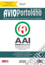 Avioportolano Italy. National Network of airports and airfields libro