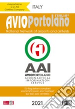 Avioportolano Italy. National Network of airports and airfields libro