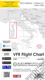 Avioportolano. VFR flight chart LI 7 Italy Sardinia-Corsica. ICAO annex 4 - EU-Regulations compliant. Ediz. italiana e inglese libro