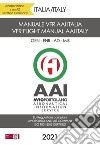 Manuale di volo VFR AAI Italia-VFR flight manual AAI Italy. Ediz. bilingue libro