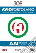 Avioportolano Italy. National Network of airports and airfields. Nuova ediz. libro