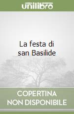 La festa di san Basilide libro