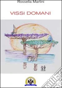 Vissi domani