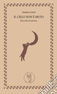 Il cielo non è muto