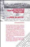 Un'esperienza di «partecipazione popolare per il PRG di Noto» libro