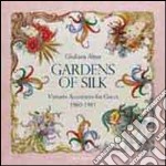 Gardens of Silk libro