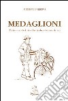 Medaglioni. Mestieri ambulanti e botteghe artigiane di ieri libro di Barberis Giuseppe