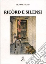 Ricòrd e silensi libro