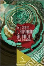 Il Rapporto sul Congo