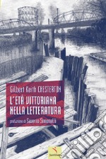 L'età vittoriana nella letteratura libro