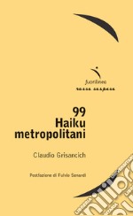 99 haiku metropolitani libro