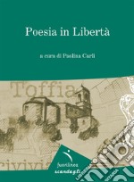 Poesie in libertà libro