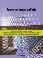 Amore nel tempo dell'odio