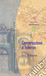 Conversazione a Teheran libro