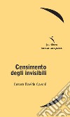 Censimento degli invisibili libro