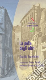 La pelle degli altri libro