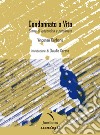 Condannato a vita. Storia di ipocondria e precariato libro