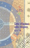 Sette riflessioni sulla religione libro