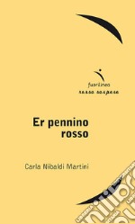 Er pennino rosso libro