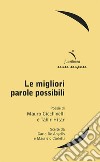 Le migliori parole possibili libro