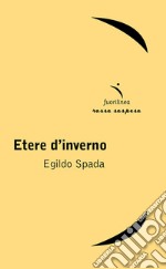 Etere d'inverno libro