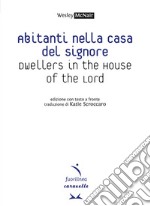 Abitanti nella casa del signore-Dwellers in the house of the lord libro