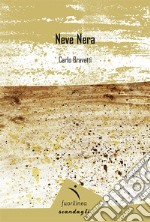 Neve nera libro