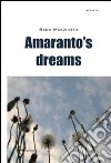 Amaranto's dreams libro