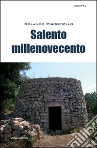 Salento millenovecento libro