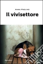 Il vivisettore