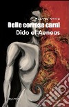 Delle corrose carni Dido et Aeneas libro