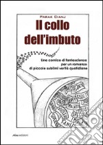 Il collo dell'imbuto