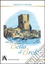 La bella di Brolo libro