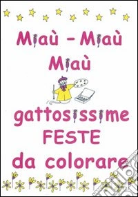 Gattosissime feste libro