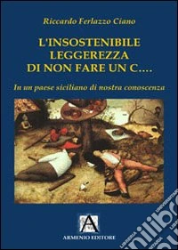 L'insostenibile leggerezza... libro