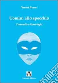 Uomini allo specchio