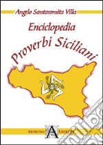 Enciclopedia proverbi siciliani libro