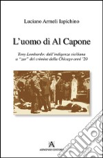 L'uomo di Al Capone libro