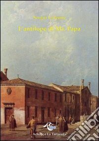 L'antilope di Mr. Papa