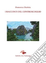 I racconti del controscoglio