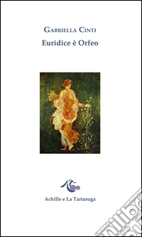 Euridice è Orfeo