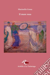 Il mare rosa