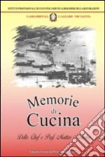 Memorie di cucina dello chef e prof. Matteo Malerba libro