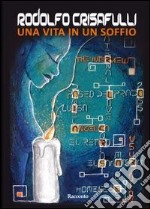 Una vita in un soffio libro